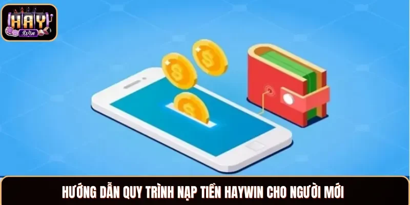 Bật mí 3 bước nạp tiền cực kỳ đơn giản